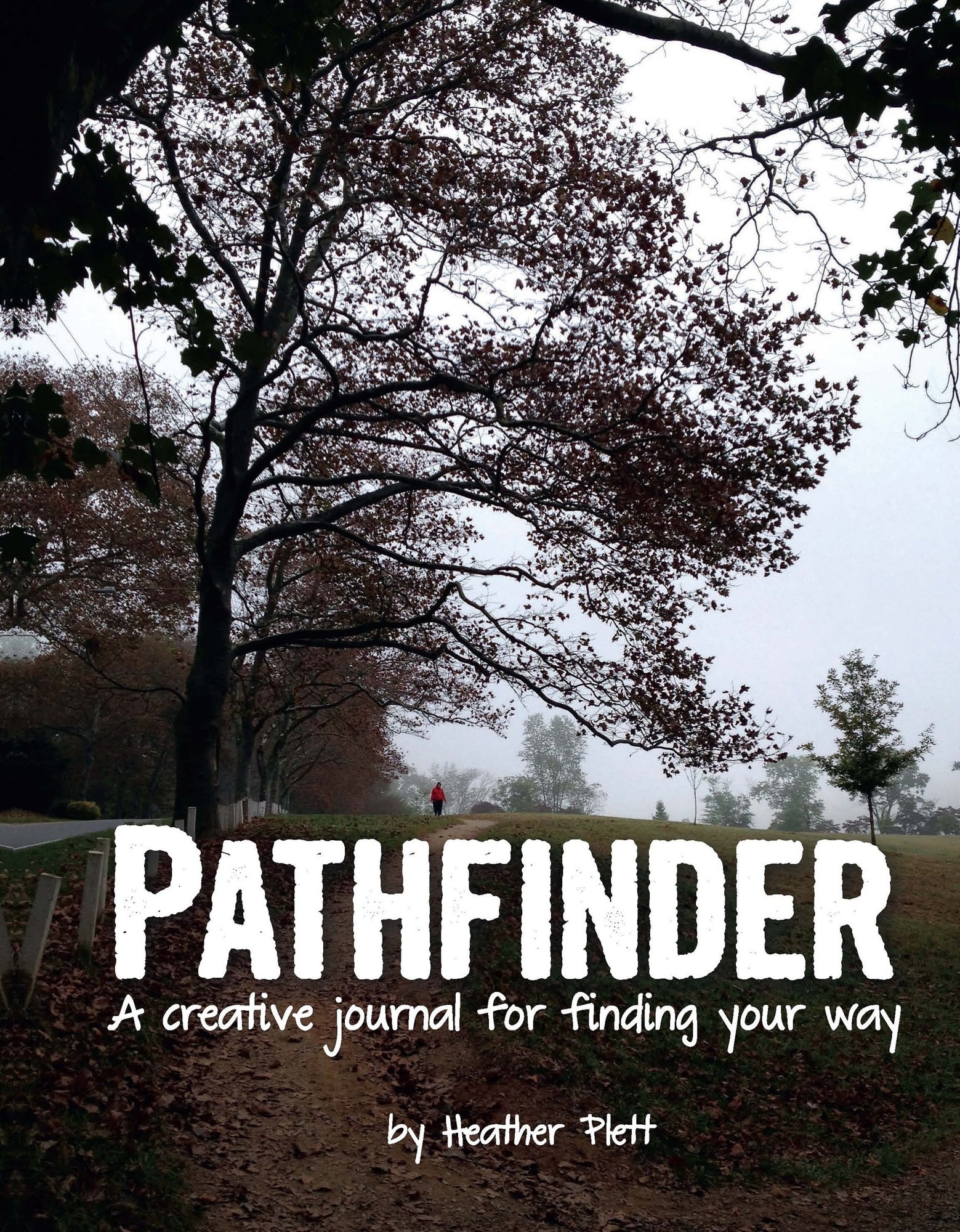 Pathfinder: A Creative Journal for Finding Your Way