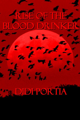 Rise of the Blood Drinker