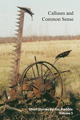Calluses and Common Sense