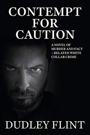 Contempt for Caution