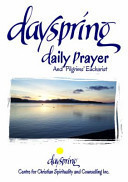Dayspring Daily Prayer And Pilgrims' Eucharist