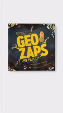 Geo Zaps His Family