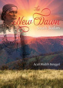 The New South Sudan 3rd Edition 2016