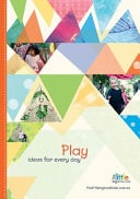Play - Ideas for Every Day