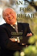 An Eye for Retail Geoffrey Coles AO