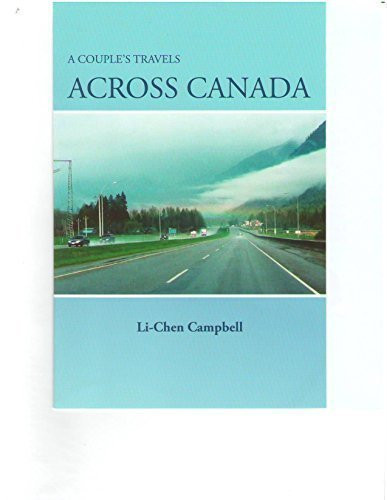A Couple's Travels Across Canada