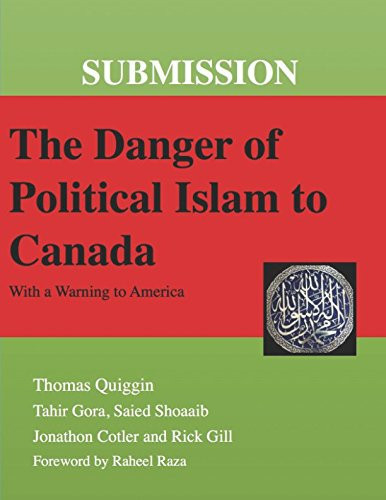 Submission the danger of political islam to Canada : with a warning to America