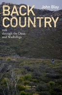 Back Country Trek Through the Deua and Wadbilliga