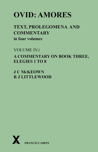 Ovid, Amores Text, Prolegomena, and Commentary