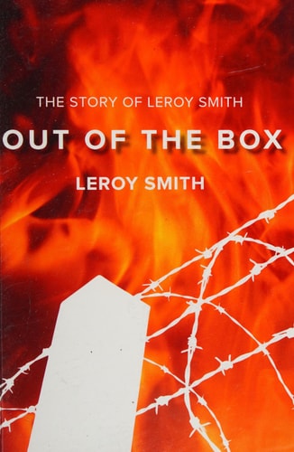 Out of the Box The Story of Leroy Smith