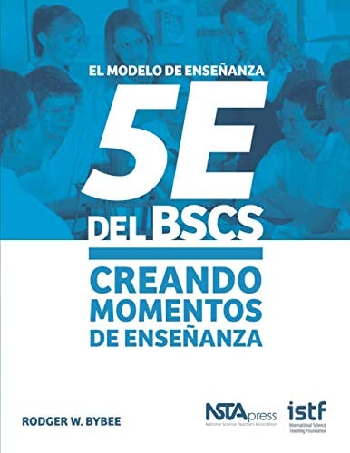 Biological Sciences Curriculum Study 5E Instructional Model
