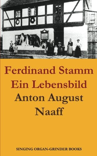 Ferdinand Stamm. Ein Lebensbild (German Edition)