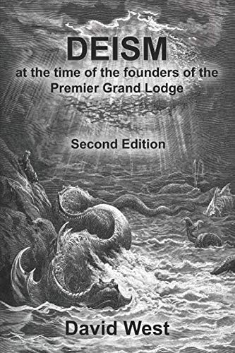 DEISM: AT THE TIME OF THE FOUNDERS OF THE PREMIER GRAND LODGE