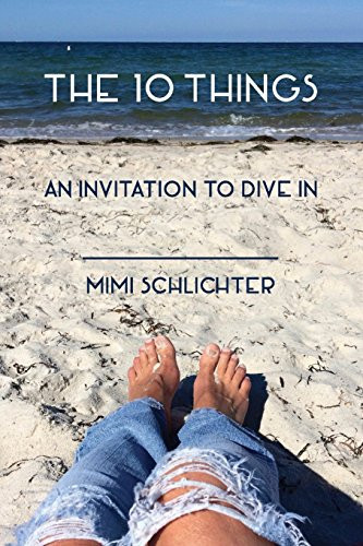 The 10 Things An Invitation to Dive in