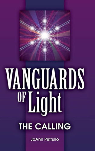 Vanguards of Light The Calling