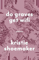 Do Graves Get Wifi