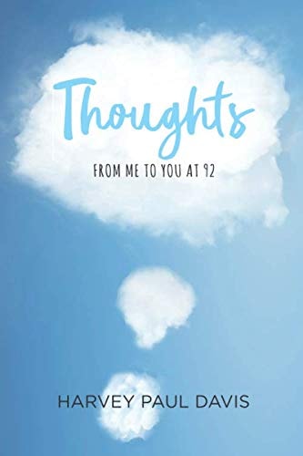THOUGHTS: FROM ME TO YOU AT 92