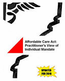 Affordable Care Act Practitioner's View of Individual Mandate