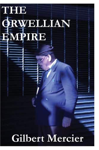 The Orwellian Empire