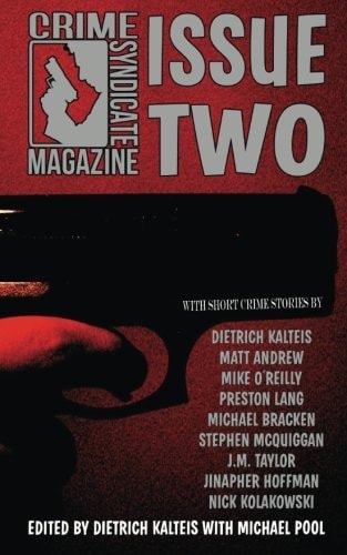 Crime Syndicate Magazine Issue Two