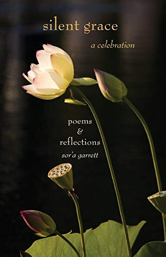 Silent Grace A Celebration