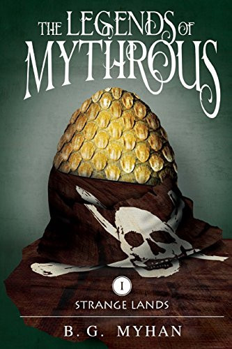 The Legends of Mythrous Strange Lands