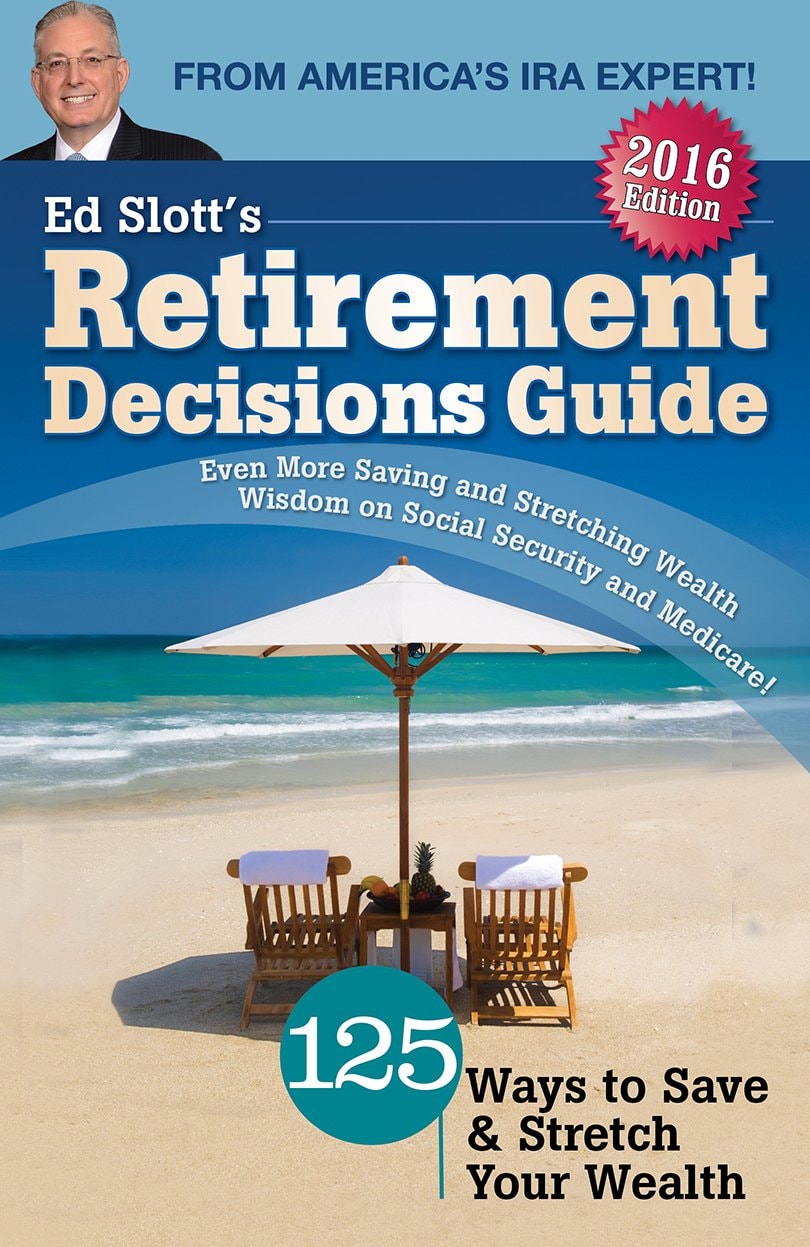 Ed Slotts 2016 Retirement Decisions Guide