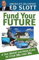 Fund Your Future (2021) A Tax-Smart Savings Plan in Your 20s And 30s
