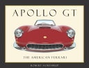Apollo GT The American Ferrari