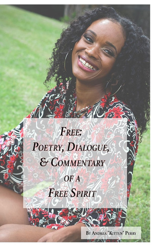 Free Poetry, Dialogue, and Commentary of a Free Spirit