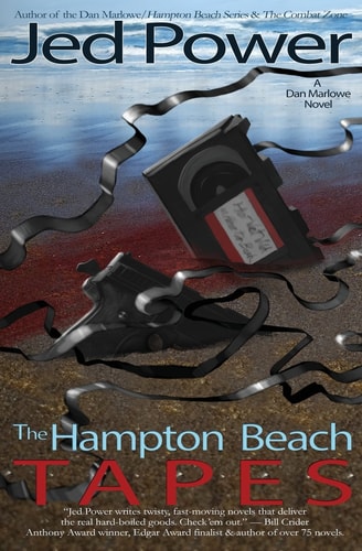 The Hampton Beach Tapes A Dan Marlowe Novel