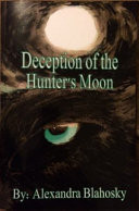 Deception of the Hunter's Moon