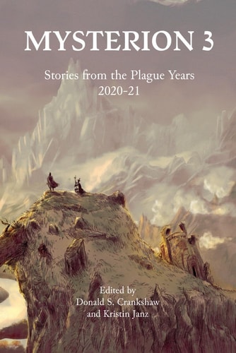 Mysterion 3 Stories from the Plague Years 2020-2021
