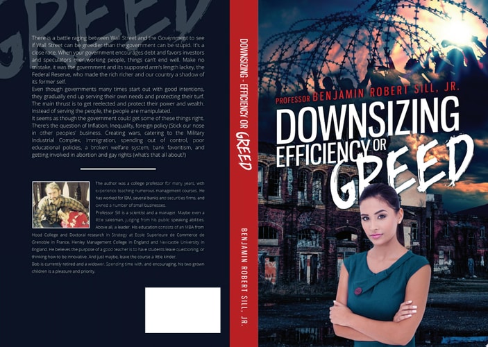 Downsizing - Efficiency or Greed