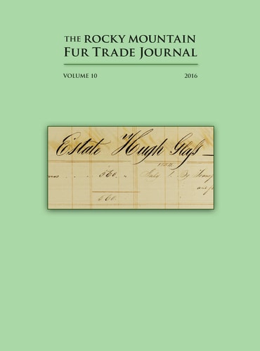 The Rocky Mountain Fur Trade Journal Volume 10