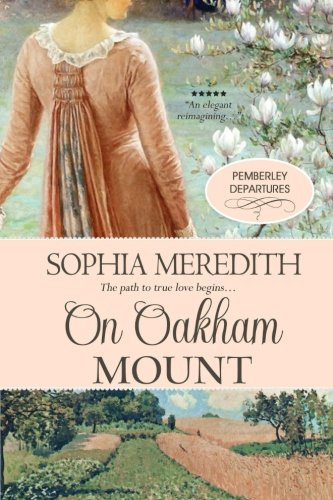 On Oakham Mount (Pemberley Departures)