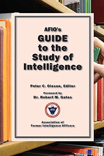 AFIO's Guide to the Study of Intelligence