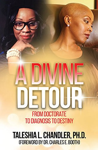 A Divine Detour From Doctorate to Diagnosis to Destiny