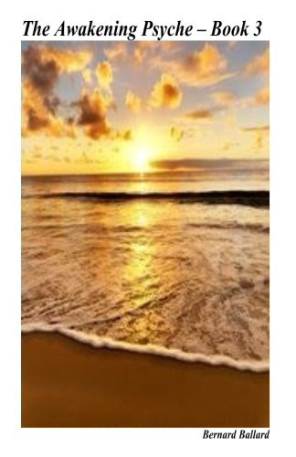 The Awakening Psyche Book 3