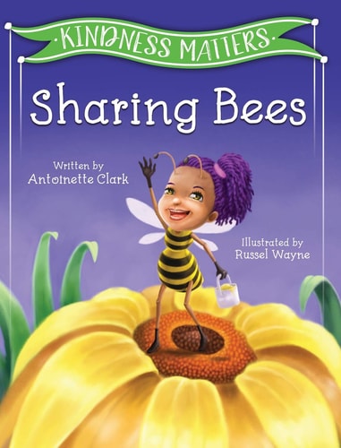 Kindness Matters Sharing Bees
