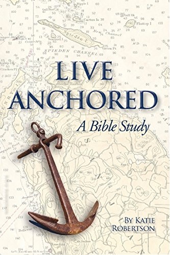 Live Anchored A Bible Study