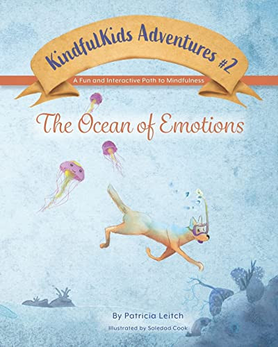 Ocean of Emotions A Fun and Interactive Path to Mindfulness