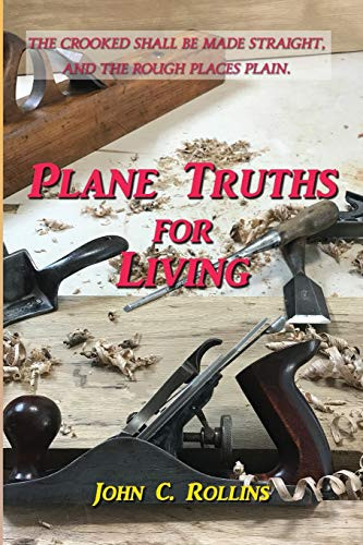Plane Truths for Living