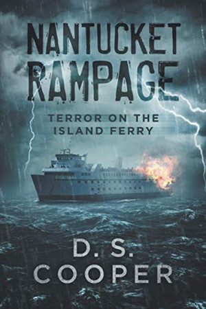 Nantucket Rampage Terror on the Island Ferry