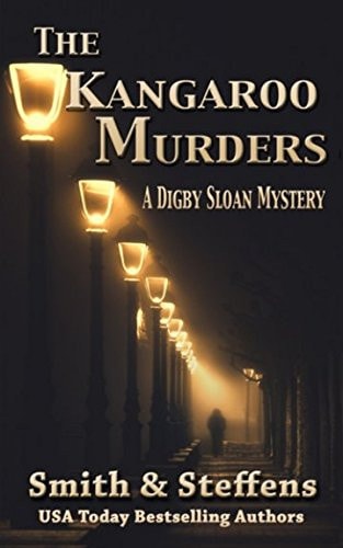 The Kangaroo Murders A Digby Sloan Mystery