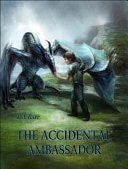 The Accidental Ambassador (or Plan B)