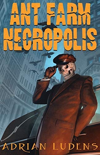 Ant Farm Necropolis