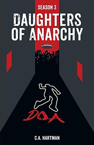 Daughters of Anarchy Season 3