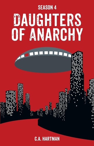 Daughters of Anarchy Season 4