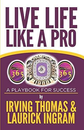 Live Life Like a Pro A Playbook for Success